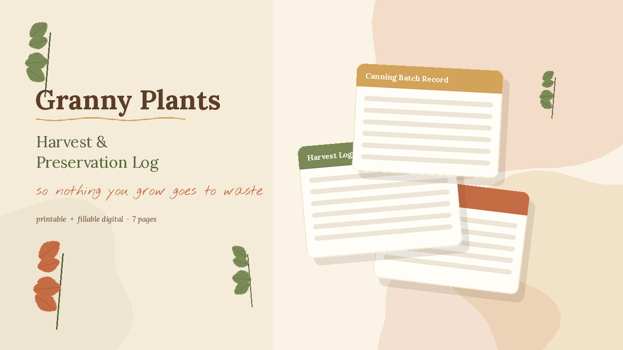 Harvest & Preservation Log, a Granny Plants planner